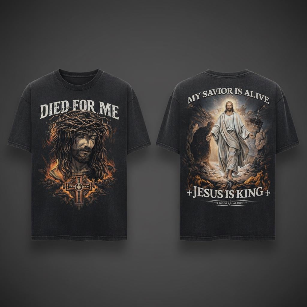 My Savior Is Alive Shirt, Died For Me Wash Tee, Vintage Jesus Graphic Top, Christian Streetwear, Resurrection Apparel, Holy Gift